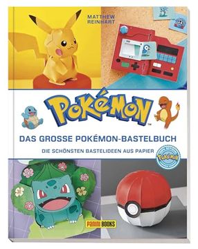 portada Pokémon: Das Große Pokémon-Bastelbuch - die Schönsten Bastelideen aus Papier (in German)
