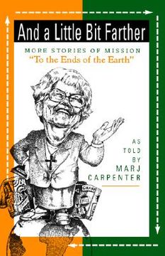 portada and a little bit farther: more stories of mission (en Inglés)
