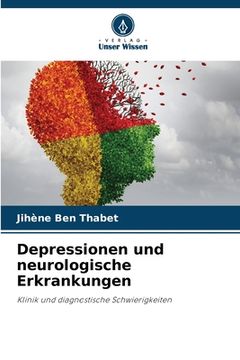 portada Depressionen und neurologische Erkrankungen (en Alemán)