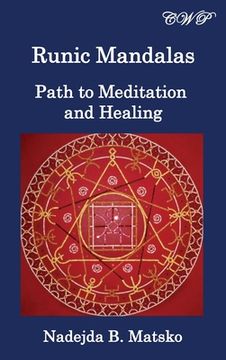 portada Runic Mandalas: Path to Meditation and Healing (Alternative Therapy) (in English)