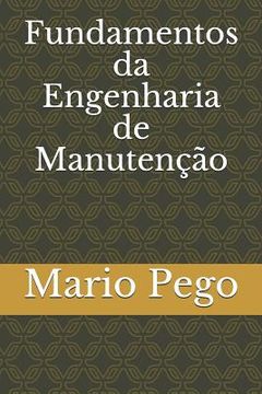 portada Fundamentos Da Engenharia de Manutenção (en Portugués)