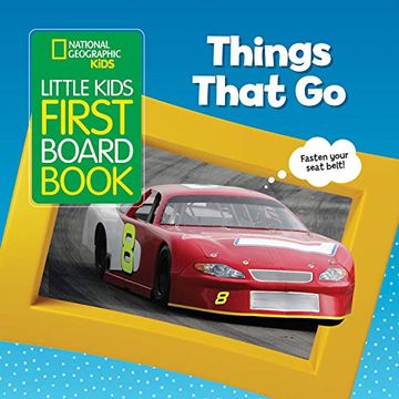 portada National Geographic Kids Little Kids First Board Book: Things That go (First Board Books) (in English)
