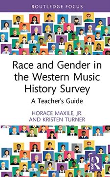 portada Race and Gender in the Western Music History Survey: A Teacher'S Guide (Modern Musicology and the College Classroom) (en Inglés)