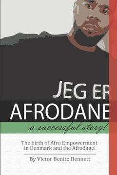 portada Afrodane- a successful story!: The birth of Afro Empowerment in Denmark and the Afrodane (en Inglés)