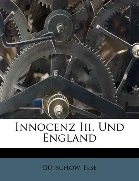 portada Innocenz III. Und England (en Alemán)