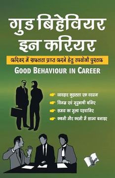 portada Good Behaviour in Career