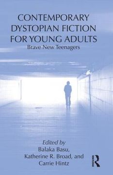 portada contemporary dystopian fiction for young adults: brave new teenagers (in English)