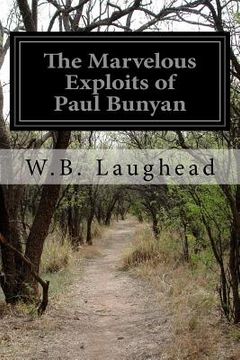 portada The Marvelous Exploits of Paul Bunyan (en Inglés)