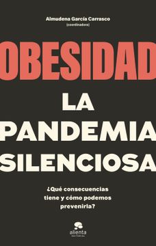 portada Obesidad, la pandemia silenciosa (in Spanish)