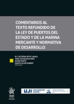 portada Comentarios al Texto Refundido de la ley de Puertos del Estado y de la Marina Mercante y Normativa de Desarrollo (in Spanish)