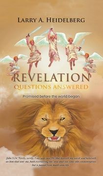 portada Revelation Questions Answered: Promised Before the World Began (en Inglés)