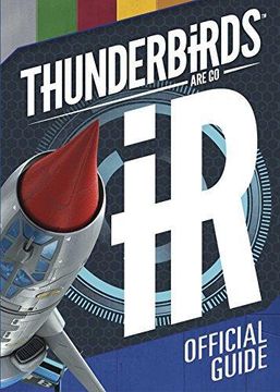 portada Thunderbirds are go Official Guide (en Inglés)
