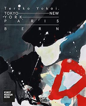 portada Teruko Yokoi: Tokyo - new York - Paris - Bern (in English)
