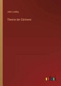 portada Theorie der Gärtnerei (in German)