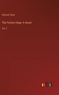 portada The Forlorn Hope: A Novel: Vol. 2 (in English)
