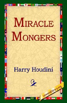 portada miracle mongers (en Inglés)