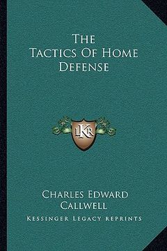 portada the tactics of home defense (en Inglés)