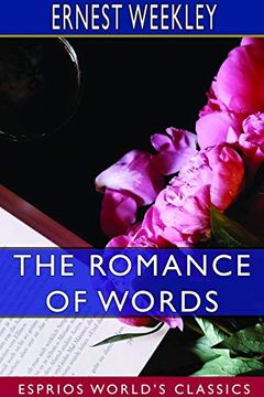portada The Romance of Words (Esprios Classics) 