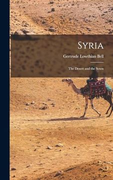 portada Syria: The Desert and the Sown (in English)