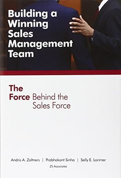 portada Building a Winning Sales Management Team: The Force Behind the Sales Force (en Inglés)