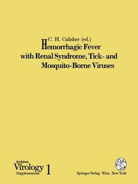 portada hemorrhagic fever with renal syndrome, tick- and mosquito-borne viruses (en Inglés)