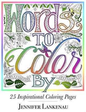 portada Words to Color by: 25 Inspirational Coloring Pages (en Inglés)