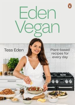 portada Eden Vegan: Plant-Based Recipes for Every Day (en Inglés)