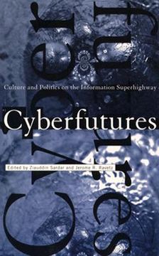 portada cyberfutures: culture and politics on the information superhighway (en Inglés)
