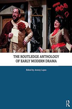 portada The Routledge Anthology of Early Modern Drama (en Inglés)
