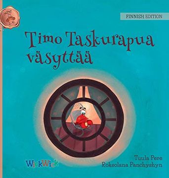portada Timo Taskurapua Väsyttää: Finnish Edition of "Colin the Crab Feels Tired" (2) (Mini Colin the Crab Mini 3-6) (in Finnish)