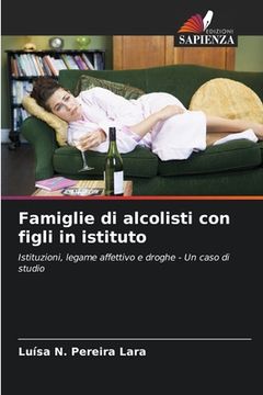 portada Famiglie di alcolisti con figli in istituto (en Italiano)