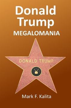 portada Donald Trump Megalomania (en Inglés)