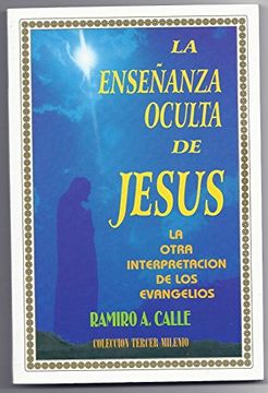 portada La Ensenanza Oculta de Jesus (in Spanish)
