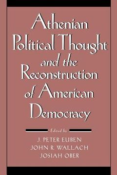 portada Athenian Political Thought and the Reconstitution of American Democracy