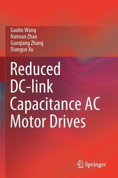 portada Reduced DC-Link Capacitance AC Motor Drives