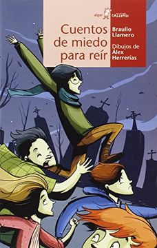 Cuentos de Miedo Para Reír (in Spanish)