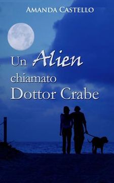 portada Un Alien chiamato Dottor Crabe (en Italiano)