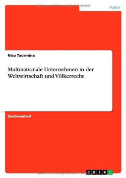portada Multinationale Unternehmen in der Weltwirtschaft und Völkerrecht (German Edition)
