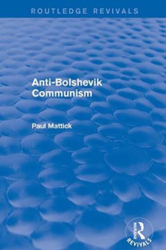 portada Revival: Anti-Bolshevik Communism (1978) (Routledge Revivals) (en Inglés)