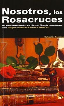 portada Nosotros, Los Rosacruces (Rosa-Cruz)