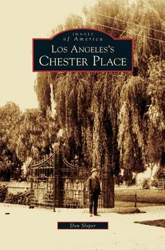 portada Los Angeles's Chester Place (in English)