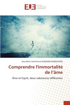 portada Comprendre l'immortalité de l'âme (in French)