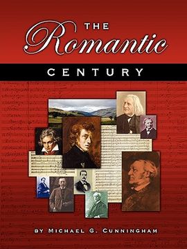 portada the romantic century: a theory composition pedagogy (en Inglés)