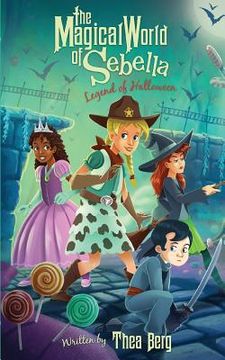 portada The Magical World of Sebella: Legend of Halloween