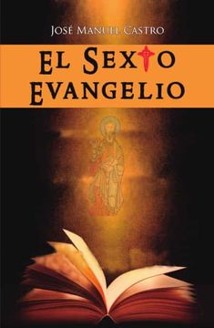 portada El Sexto Evangelio (in Spanish)