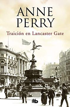 portada Traición en Lancaster Gate (Inspector Thomas Pitt 31)