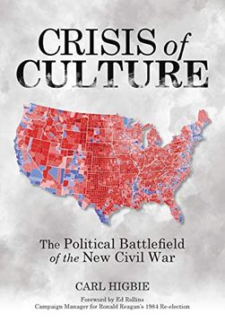 portada Crisis of Culture: The Political Battlefield of the new Civil war (in English)
