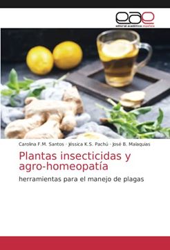 portada Plantas Insecticidas y Agro-Homeopatía: Herramientas Para el Manejo de Plagas (in Spanish)