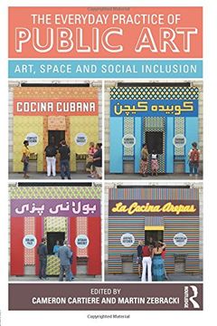 portada The Everyday Practice of Public Art: Art, Space, and Social Inclusion