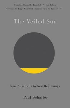 portada The Veiled Sun: From Auschwitz to New Beginnings (en Inglés)